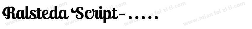 Ralsteda Script字体转换